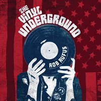 THE VINYL UNDERGROUND THE VINYL UNDERGROUND