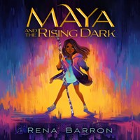 MAYA AND THE RISING DARK MAYA AND THE RISING DARK