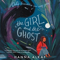 THE GIRL AND THE GHOST THE GIRL AND THE GHOST