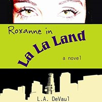 ROXANNE IN LA LA LAND ROXANNE IN LA LA LAND