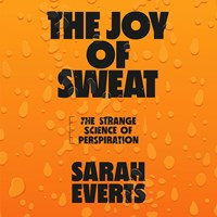 THE JOY OF SWEAT THE JOY OF SWEAT