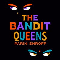 THE BANDIT QUEENS THE BANDIT QUEENS