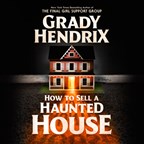 HOW TO SELL A HAUNTED HOUSE HOW TO SELL A HAUNTED HOUSE